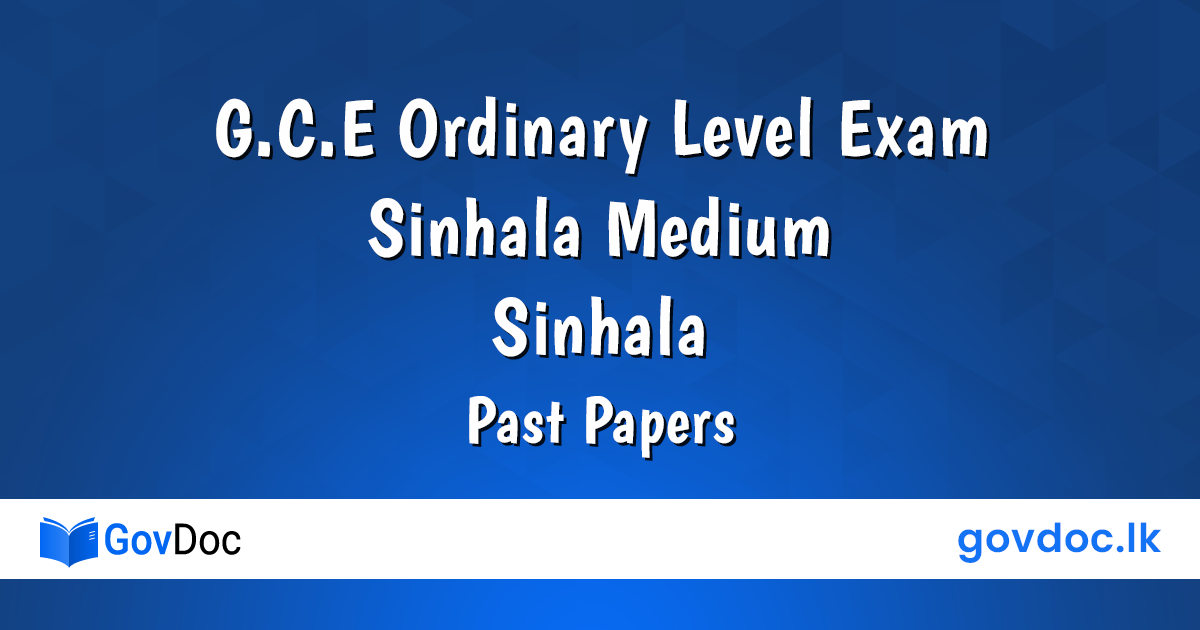 G.C.E Ordinary Level Exam Sinhala, Sinhala Medium Past Papers Download ...