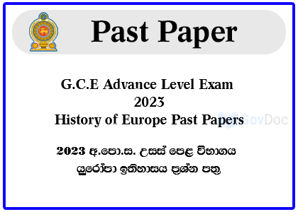 G.C.E. Advance Level Exam 2023 History of Europe Past Papers