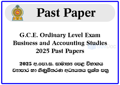 G.C.E. Ordinary Level Exam 2025 Business & Accounting Studies Past Papers