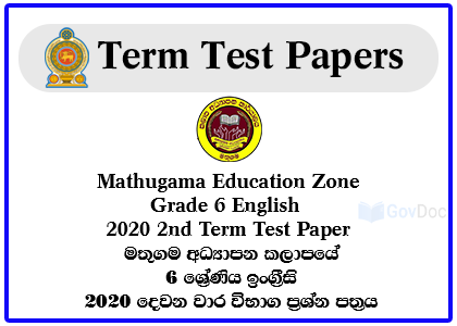 Mathugama Education Zone Grade 6 English 2020 2nd Term Test Paper