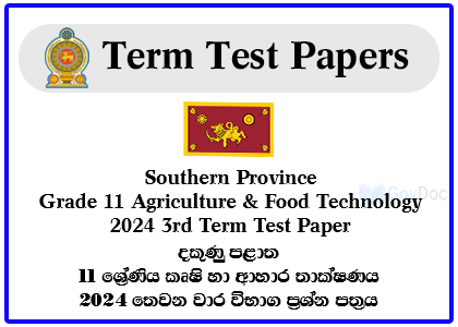 Southern Province Grade 11 Agriculture & Food Technology 2024 3rd Term Test Paper