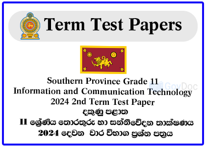 Southern Province Grade 11 Information and Communication Technology - ICT 2024 2nd Term Test Paper