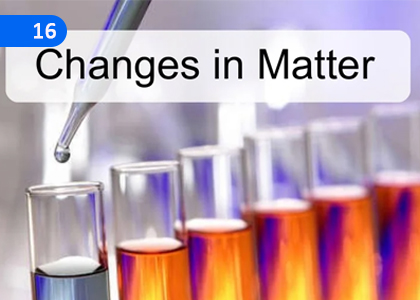 Changes in Matter,පදාර්ථයේ වෙනස් වීම්,Grade 10 Science Lessons ,Grade 10 Science Paadam